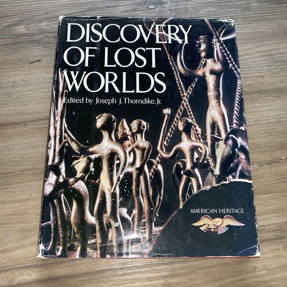 Discovery of Lost Worlds Hardcover Joseph J Thorndike Jr1979 American Heritage - Picture 12 of 12
